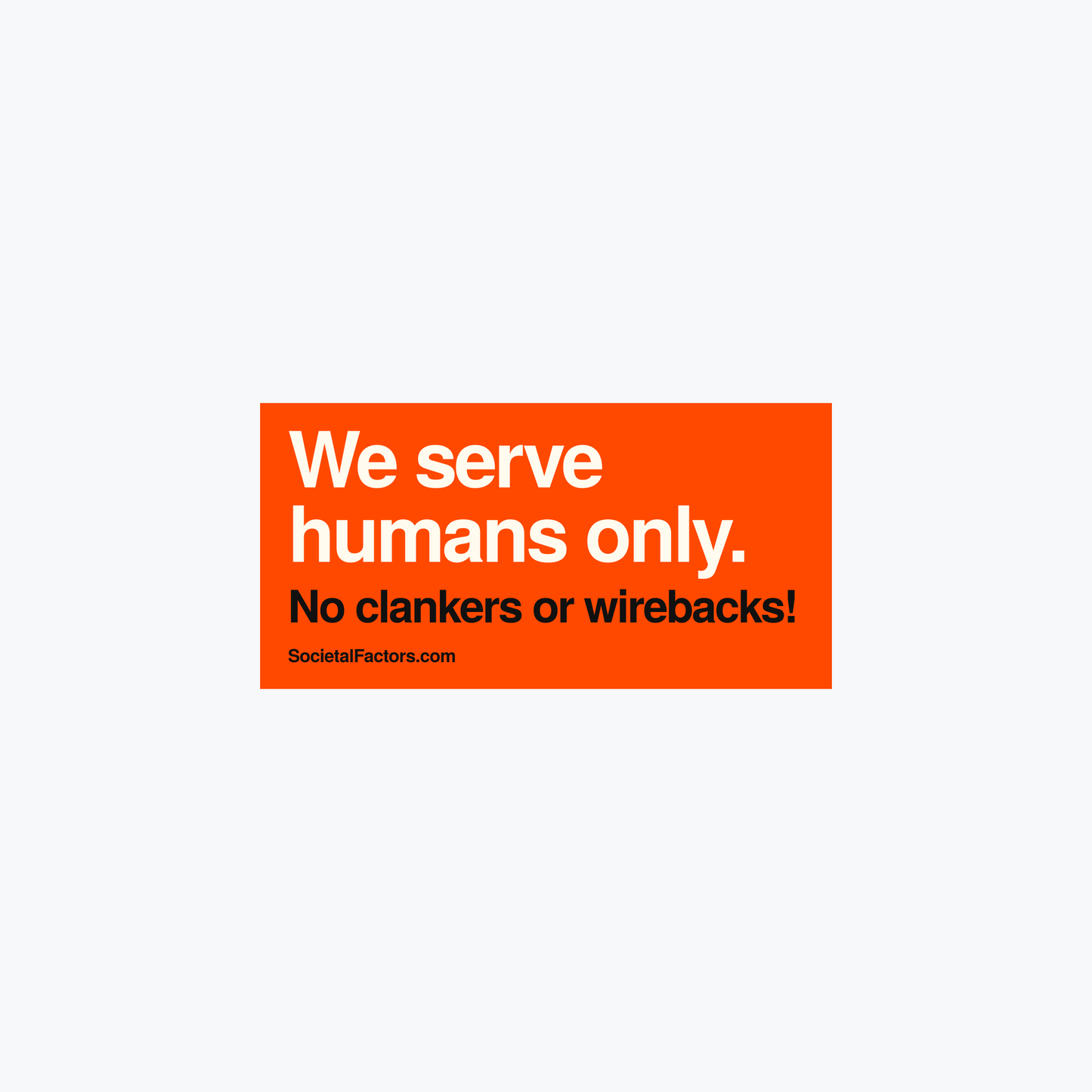 Humans Only Sticker