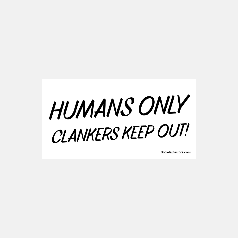 No Clankers Sticker